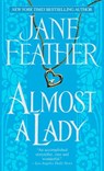 Almost a Lady - Jane Feather - 9780553901658