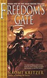 Freedom's Gate - Naomi Kritzer - 9780553901870