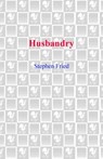 Husbandry - Stephen Fried - 9780553904079