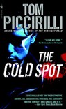 The Cold Spot - Tom Piccirilli - 9780553904963