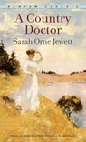 A Country Doctor - Sarah Orne Jewett - 9780553905205