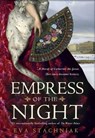 Empress of the Night - Eva Stachniak - 9780553908053
