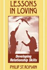 Lessons in Loving - Philip St. Romain - 9780557438174