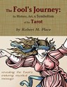 The Fool's Journey - Robert M Place - 9780557533503