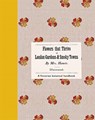 Flowers That Thrive in London Gardens and Smoky Towns - Eliza Haweis - 9780565095178