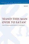 Hand this man over to Satan' - Dr David Raymond (University of Aberdeen Smith - 9780567691958