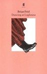 Dancing at Lughnasa - Brian Friel - 9780571144792