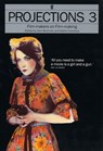 Projections 3 - John Boorman ; Walter Donohue - 9780571170470