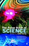 The Faber Book of Science - Professor John Carey - 9780571179015