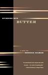 Spinning Into Butter - Rebecca Gilman - 9780571199846