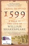 1599: A Year in the Life of William Shakespeare - James Shapiro - 9780571214815