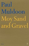Moy Sand and Gravel - Paul Muldoon - 9780571216901