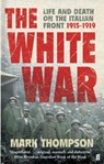 The White War - Mark Thompson - 9780571223343