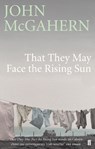 That They May Face the Rising Sun - John McGahern - 9780571225729