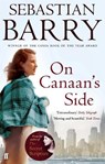 On Canaan's Side - Sebastian Barry - 9780571226542