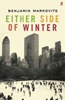 Either Side of Winter - Benjamin Markovits - 9780571226665