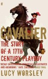 Cavalier - Lucy Worsley - 9780571227044