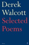 Selected Poems of Derek Walcott - Derek Walcott - 9780571227112