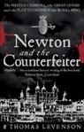 Newton and the Counterfeiter - Thomas Levenson - 9780571229932