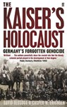 The Kaiser's Holocaust - Casper Erichsen ; David Olusoga - 9780571231423