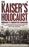 The Kaiser's Holocaust - Casper Erichsen ; David Olusoga - 9780571231423