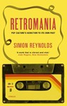Retromania - Simon Reynolds - 9780571232093