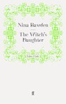 The Witch's Daughter - Nina Bawden - 9780571244393