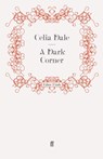 A Dark Corner - Celia Dale - 9780571246557