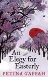 An Elegy for Easterly - Petina Gappah - 9780571254583