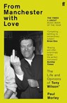 From Manchester with Love - Paul Morley - 9780571255351