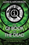 QI: The Book of the Dead - John Lloyd ; John Mitchinson - 9780571255559