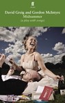 Midsummer [a play with songs] - David Greig - 9780571258536