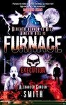 Escape from Furnace 5: Execution - Alexander Gordon Smith - 9780571259885