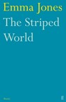 The Striped World - Emma Jones - 9780571263134