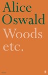 Woods etc. - Alice Oswald - 9780571263936
