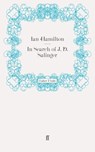 In Search of J. D. Salinger - Ian Hamilton - 9780571269280
