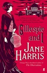 Gillespie and I - Jane Harris - 9780571271993