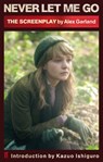 Never Let Me Go (Screenplay) - Alex Garland - 9780571275489