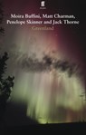 Greenland - Jack Thorne ; Matt Charman ; Moira Buffini ; Penelope Skinner - 9780571277926