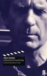 Alan Clarke - Richard T. Kelly - 9780571278862