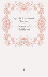 Scenes of Childhood - Sylvia Townsend Warner - 9780571279036