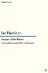 Keepers of the Flame - Ian Hamilton - 9780571281688