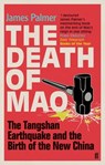The Death of Mao - James Palmer - 9780571282067