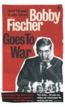 Bobby Fischer Goes to War - David Edmonds ; John Eidinow - 9780571282944