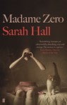 Madame Zero - Sarah (Author) Hall - 9780571290024