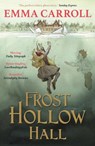 Frost Hollow Hall - Emma Carroll - 9780571295449