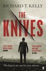 The Knives - Richard T. Kelly - 9780571296682