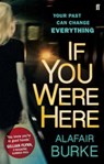 If You Were Here - Alafair Burke - 9780571302291