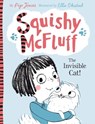 Squishy McFluff: The Invisible Cat! - Pip Jones - 9780571302505