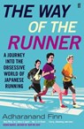 The Way of the Runner - Adharanand Finn - 9780571303175